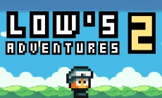 Lows Adventures 2